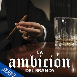 La ambición del Brandy